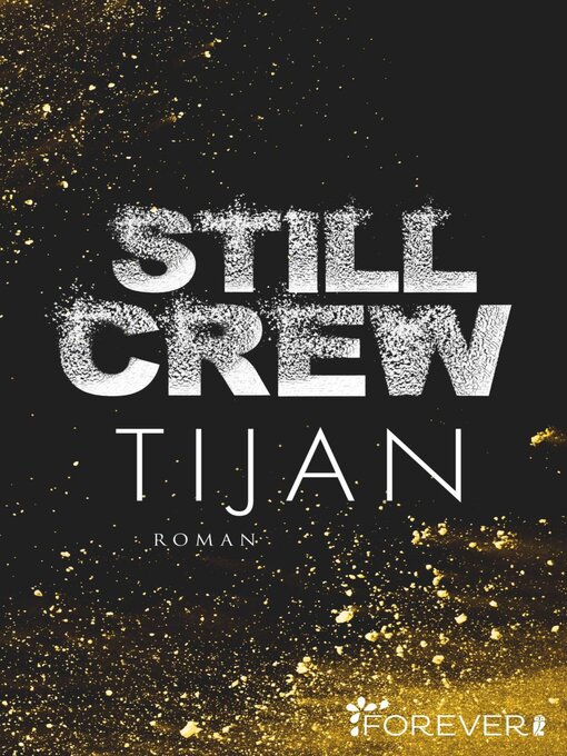 Title details for Still Crew by Tijan - Wait list